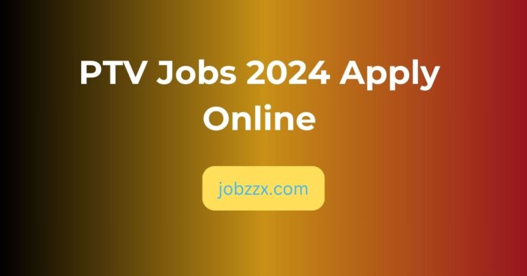 PTV Jobs 2024 Apply Online