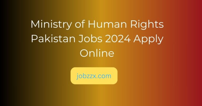 Ministry of Human Rights Pakistan Jobs 2024 Apply Online